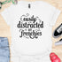 Easily distracted by frenchies - V4 - Magical Text T-Shirt